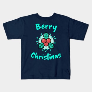 Berry Christmas, Gardener Christmas, Holly Berry Kids T-Shirt